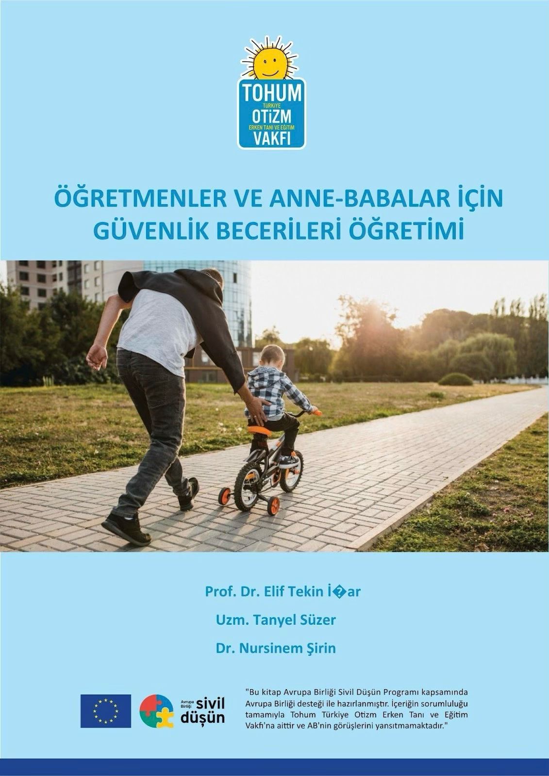 Öğretmenler ve Anne-Babalar İçin Güvenlik Becerileri Öğretimi