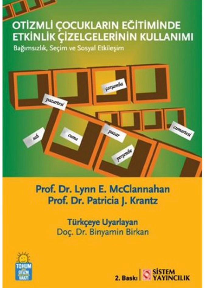Otizmli Çocukların Eğitiminde Etkinlik Çizelgelerinin Kullanımı