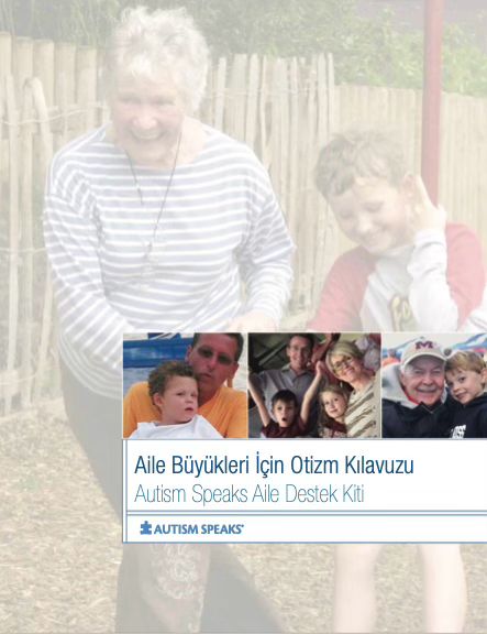 Aile Büyükleri İçin Otizm Kılavuzu